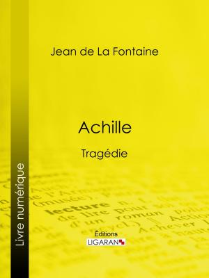 Cover of the book Achille by Molière, Eugène Despois, Paul Mesnard, Ligaran