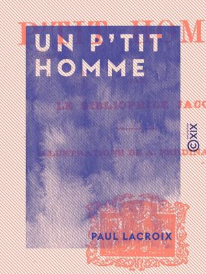 Cover of the book Un p'tit homme by Pierre-Jules Hetzel