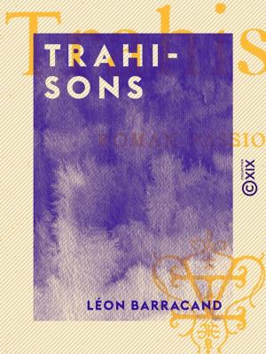 Cover of the book Trahisons by Gaston Paris