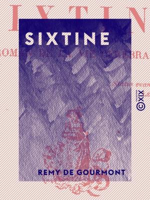Cover of the book Sixtine by Philibert Audebrand