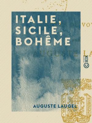 Cover of the book Italie, Sicile, Bohême by Philarète Chasles