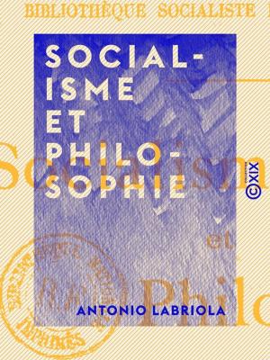 Cover of the book Socialisme et Philosophie by Paul Bourget, Hippolyte-Adolphe Taine