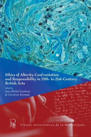 Book cover of Ethics of Alterity Confrontation in the 19th- 21st- Century British Arts