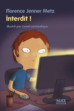 Cover of the book Interdit ! by Agnès Laroche