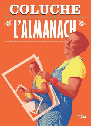 Cover of the book L'Almanach by Phakyab RINPOCHE, Sofia STRIL REVER