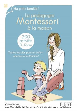 Cover of the book La pédagogie Montessori à la maison : 200 activités by Sylvie BRUNET