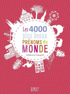 Cover of the book 4000 plus beaux prénoms du monde, nouvelle édition by Marie-Dominique POREE