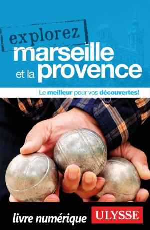 Cover of Explorez Marseille et la Provence