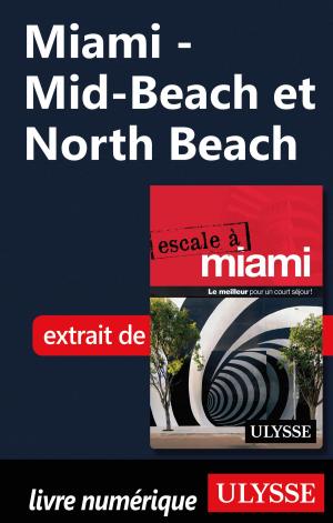 Cover of the book Miami - Mid-Beach et North Beach by Louise Gaboury, Caroline Robert