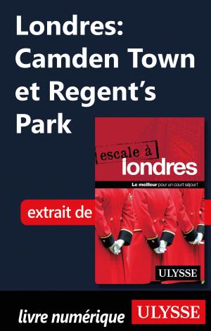 Cover of the book Londres: Camden Town et Regent's Park by David Ducoin