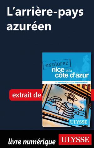 Cover of the book L'arrière-pays azuréen by Benoit Prieur, Frédérique Sauvée