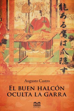 Cover of El buen halcón oculta la garra