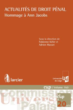 Cover of the book Actualités de droit pénal by Nimrod Roger Tafotie Youmsi, André Prüm, Pierre Van Ommeslaghe †