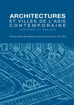 bigCover of the book Architectures et villes de l'Asie contemporaine by 