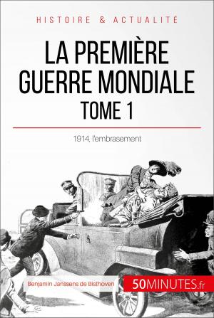Cover of the book La Première Guerre mondiale (Tome 1) by Ariane de Saeger, 50 minutes