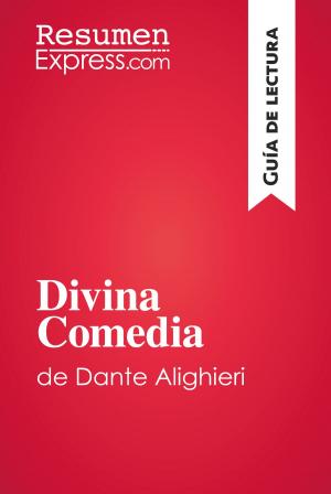 Cover of the book Divina Comedia de Dante Alighieri (Guía de lectura) by ResumenExpress.com