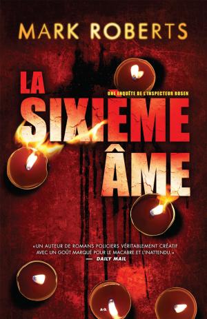 Cover of the book La sixième âme by Álvaro Cabrera