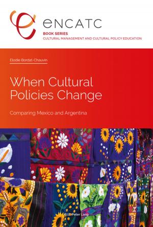 Cover of the book When Cultural Policies Change by Claudia Fechner