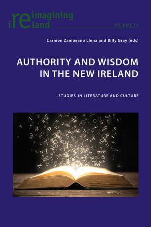 Cover of the book Authority and Wisdom in the New Ireland by Kathrin Pavic