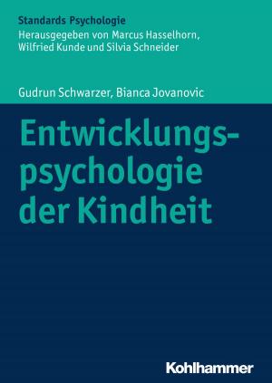 Cover of the book Entwicklungspsychologie der Kindheit by Klaus Fischer