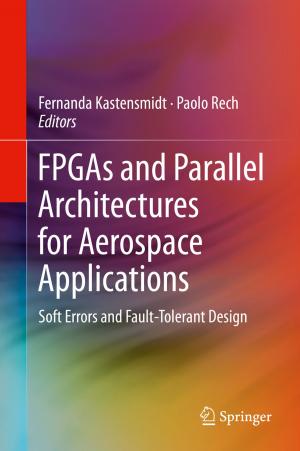 Cover of the book FPGAs and Parallel Architectures for Aerospace Applications by David Putrino