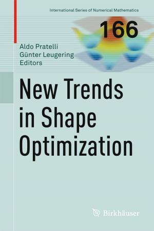 Cover of the book New Trends in Shape Optimization by Erik Steinskog