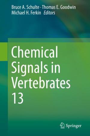Cover of the book Chemical Signals in Vertebrates 13 by Ramon Garcia-Hernandez, Michel Lopez-Franco, Edgar N. Sanchez, Alma y. Alanis, Jose A. Ruz-Hernandez