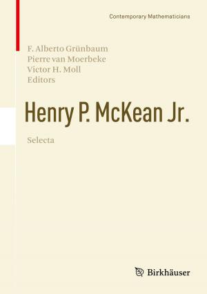 Cover of the book Henry P. McKean Jr. Selecta by Marcelo R. Ebert, Michael Reissig