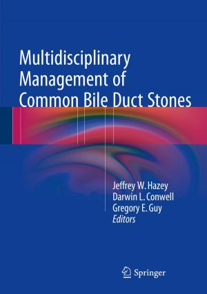 Cover of the book Multidisciplinary Management of Common Bile Duct Stones by René  Alderliesten