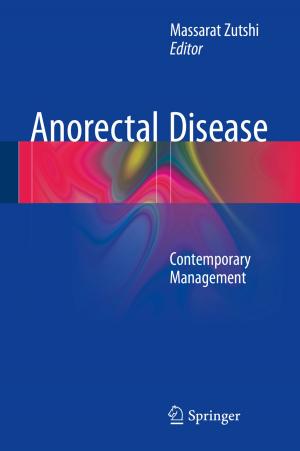 Cover of the book Anorectal Disease by Jagannath Malik, Amalendu Patnaik, M.V. Kartikeyan