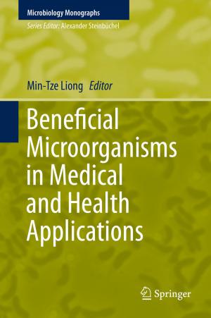 Cover of Beneficial Microorganisms in Medical and Health Applications