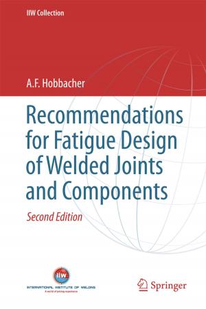 Cover of the book Recommendations for Fatigue Design of Welded Joints and Components by Dean S. Hartley III