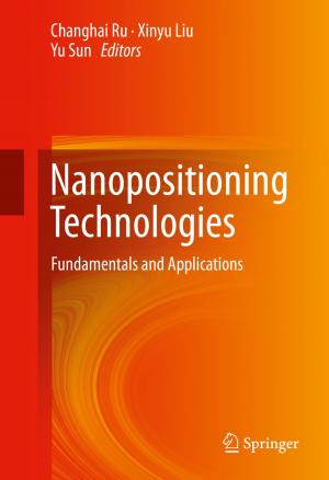 Cover of the book Nanopositioning Technologies by Haralampos M. Moutsopoulos, Evangelia Zampeli, Panayiotis G. Vlachoyiannopoulos