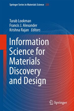Cover of the book Information Science for Materials Discovery and Design by Lori A.  Roscoe, David P. Schenck