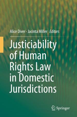 Cover of the book Justiciability of Human Rights Law in Domestic Jurisdictions by Sahel Abdinia, Eugenio Cantatore, Arthur van Roermund