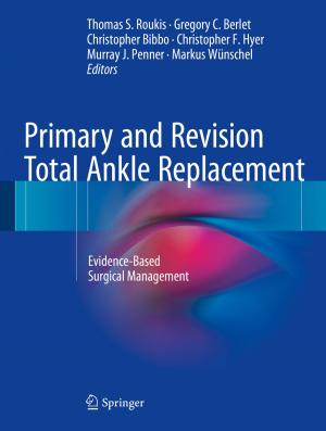 bigCover of the book Primary and Revision Total Ankle Replacement by 