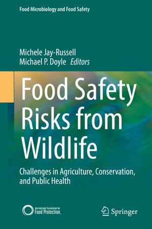 Cover of the book Food Safety Risks from Wildlife by Tomáš Magna, Ralf Dohmen, Paul Tomascak