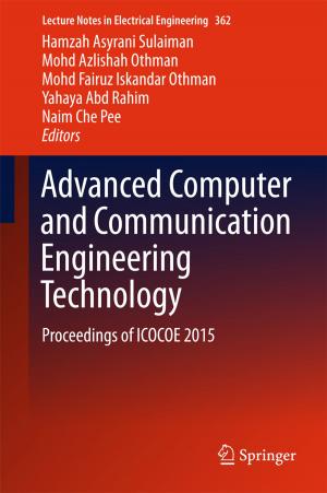Cover of the book Advanced Computer and Communication Engineering Technology by Eric Garcia-Diaz, Laurent Clerc, Morgan Chabannes, Frédéric Becquart, Jean-Charles Bénézet