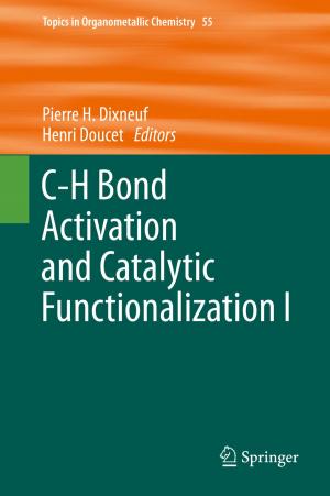 Cover of the book C-H Bond Activation and Catalytic Functionalization I by Mireia Crispín Ortuzar