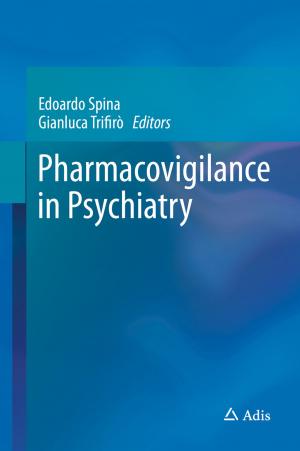 Cover of the book Pharmacovigilance in Psychiatry by Anne Berg, Samuel Edquist