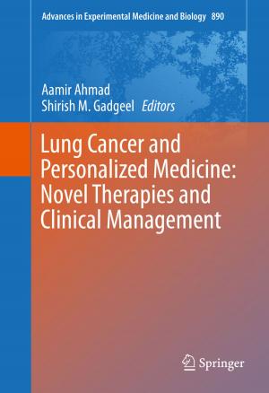 Cover of the book Lung Cancer and Personalized Medicine: Novel Therapies and Clinical Management by Peter Bajcsy, Joe Chalfoun, Mylene Simon