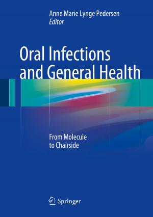 Cover of the book Oral Infections and General Health by 
