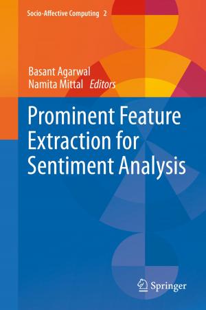 Cover of the book Prominent Feature Extraction for Sentiment Analysis by Kai-Ingo Voigt, Oana Buliga, Kathrin Michl