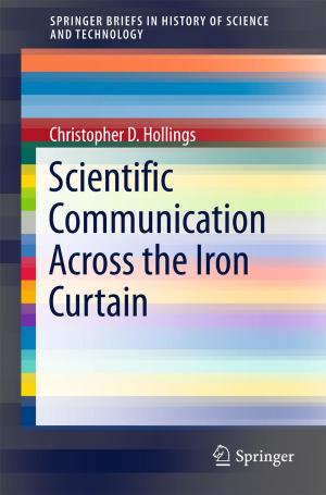 Cover of the book Scientific Communication Across the Iron Curtain by Marco Brunella