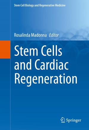 Cover of the book Stem Cells and Cardiac Regeneration by 