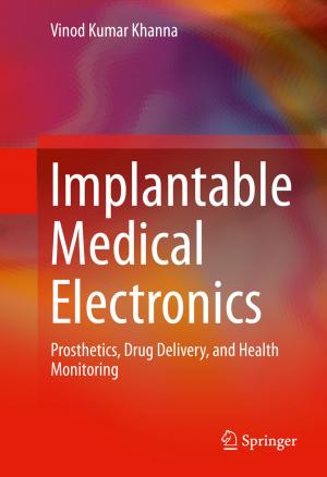 Cover of the book Implantable Medical Electronics by Chris McRae, Aubrey Huber
