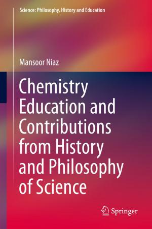 Cover of the book Chemistry Education and Contributions from History and Philosophy of Science by Heike Pfau