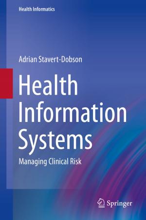 Cover of the book Health Information Systems by Wouter Zijl, Florimond De Smedt, Mustafa El-Rawy, Okke Batelaan