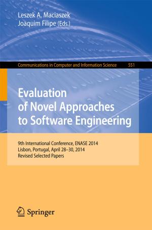 Cover of the book Evaluation of Novel Approaches to Software Engineering by Bruna Silva, Filomena Costa, Isabel C. Neves, Teresa Tavares