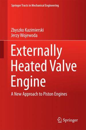 Cover of the book Externally Heated Valve Engine by José Antonio Carrillo, Alessio Figalli, Juan Luis Vázquez, Giuseppe Mingione, Manuel del Pino